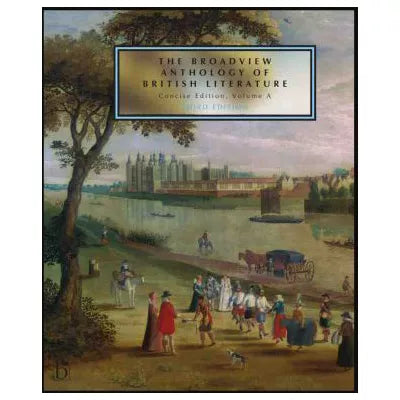 Broadview Anthology of British Literature: Concise (VA: Medieval Period)