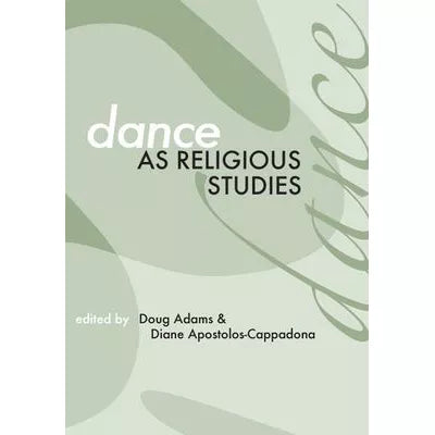Dance As Religious Studies