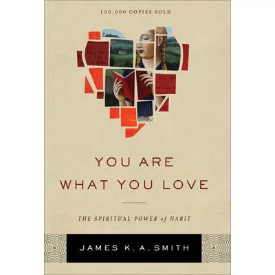 You Are What You Love