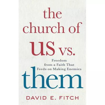 Church of Us vs. Them