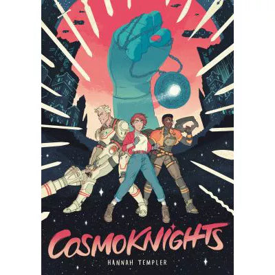 Cosmoknights (Book One)
