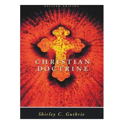 Christian Doctrine, Revised Edition