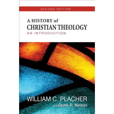 A History of Christian Theology, Second Edition : An Introduction