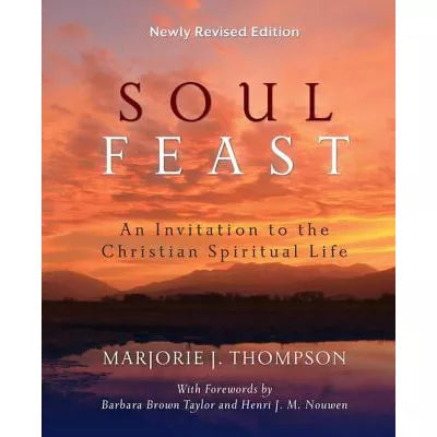 Soul Feast, Newly Revised Edition