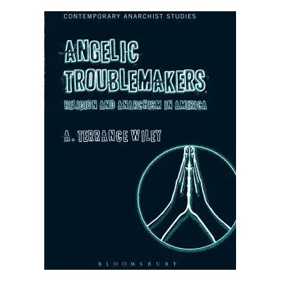 Angelic Troublemakers