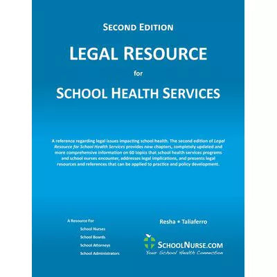 Legal Resource for School Health Services SECOND EDITION