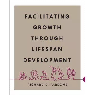 Facilitating Growth Through Lifespan Development