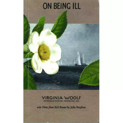 On Being Ill